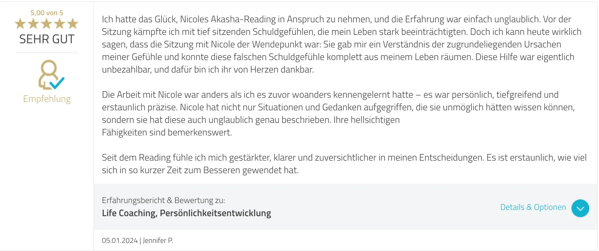 Hier siehst du eine aktuelle Bewertung / Erfahrung einer Akasha Chronik Lesung, die ich abgehalten habe. Sie wurde hochgelobt und mit vollen 5 Sternen bewertet.